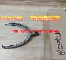 Càng cua hộp số 1/2,OLLIN 3.45-7 Tấn (Foton chính hãng)